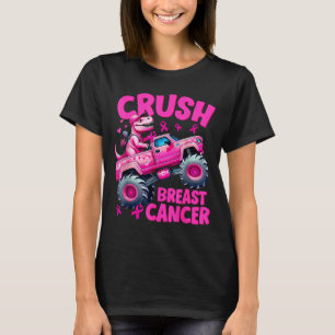 Crush Breast Cancer Nk T-rex Dinosaur Monster Truc T-Shirt