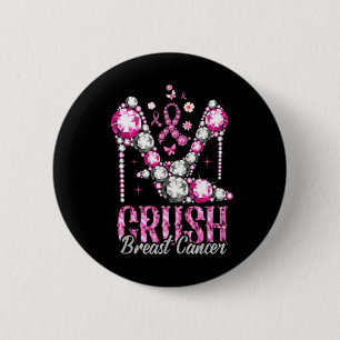 Crush Breast Cancer Pink Bling High Heels Ribbon 6 Cm Round Badge