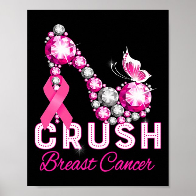 crush breast cancer warrior support breast cancer  poster (Front)