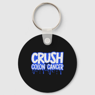 Crush Colon Cancer Awareness Chemotherapy World Ca Key Ring
