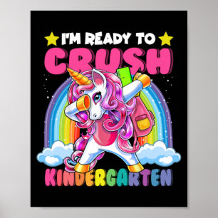 Crush Kindergarten Dabbing Unicorn Back to School Poster