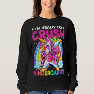 Crush Kindergarten Dabbing Unicorn Back To School Sweatshirt