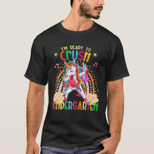 Crush Kindergarten Dabbing Unicorn Back To School T-Shirt