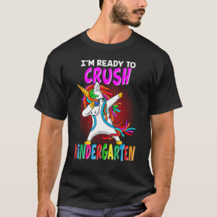 Crush Kindergarten Dabbing Unicorn Back To School T-Shirt