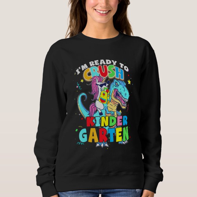 Crush Kindergarten Dinosaur Back To School Teacher Sweatshirt (Front)