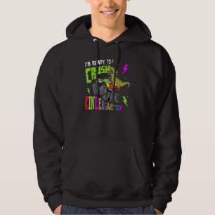 Crush Kindergarten Monster Truck Dinosaur Back To Hoodie