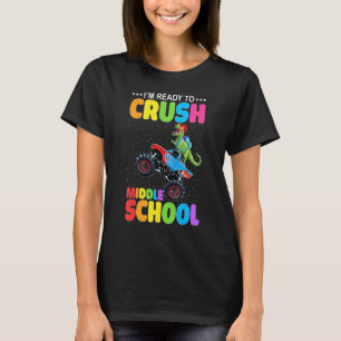 Crush Middle School Dinosaur Monster Truck Back To T-Shirt