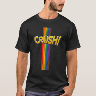 Crush Pride Best Life Gay Lqbtq Rainbow Ribbon All T-Shirt