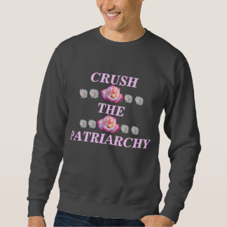 crush the patriarchy sweater