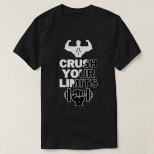 Crush Your Limits Gym T-Shirt