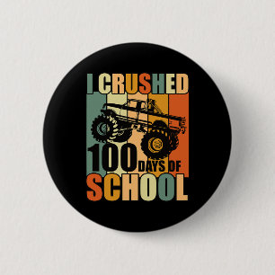 Crushed 100 Days Of School 100th Day Of School Vin 6 Cm Round Badge