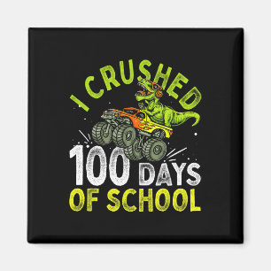 Crushed 100 Days Of School Dinosaur Monster Truck  Magnet