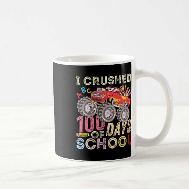 Crushed 100 Days Of School Monster Truck 100th Day Coffee Mug (Right)