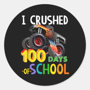 Crushed 100 Days Of School Monster Truck  Classic Round Sticker