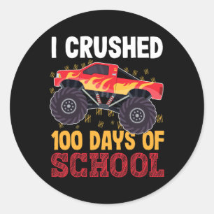 Crushed 100 Days Of School Monster Truck Kids Girl Classic Round Sticker