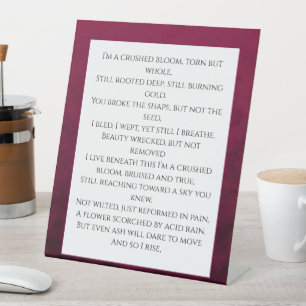 Crushed Bloom Pedestal Sign