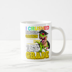 Crushed Kindergarten Next Stop 1st Grade Dinosaur Coffee Mug