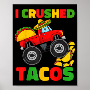 Crushed tacos cinco de mayo monster truck kids poster