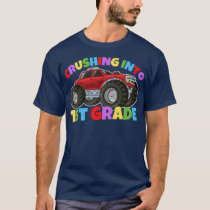 Crushing into First Grade Monster Truck Back to Sc T-Shirt