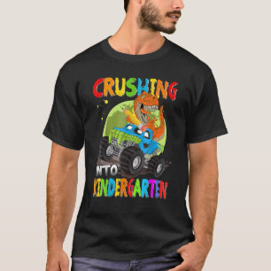 Crushing Into Kindergarten Monster Truck Dinosaur  T-Shirt