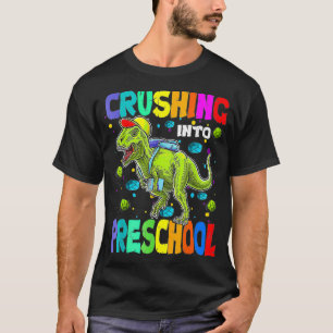 Crushing Into Preschool TRe Dinosaur Back To Schoo T-Shirt