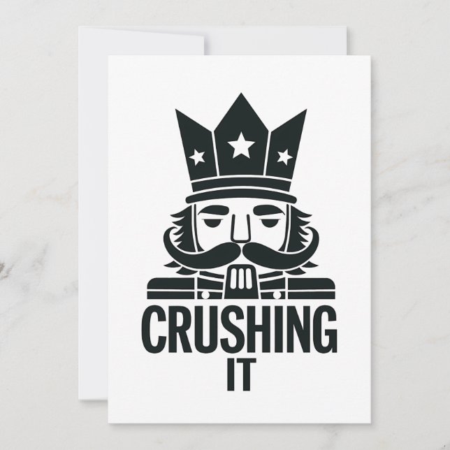 Crushing It Funny Christmas Nutcracker  Invitation (Front)