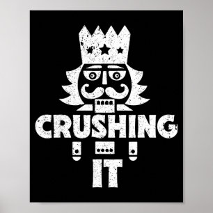 Crushing It Nutcracker Funny Retro Christmas Festi Poster