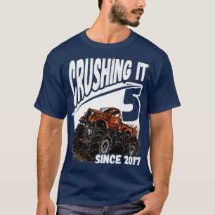 Crushing It Since 2017 Monster Truck 5th Birthday T-Shirt