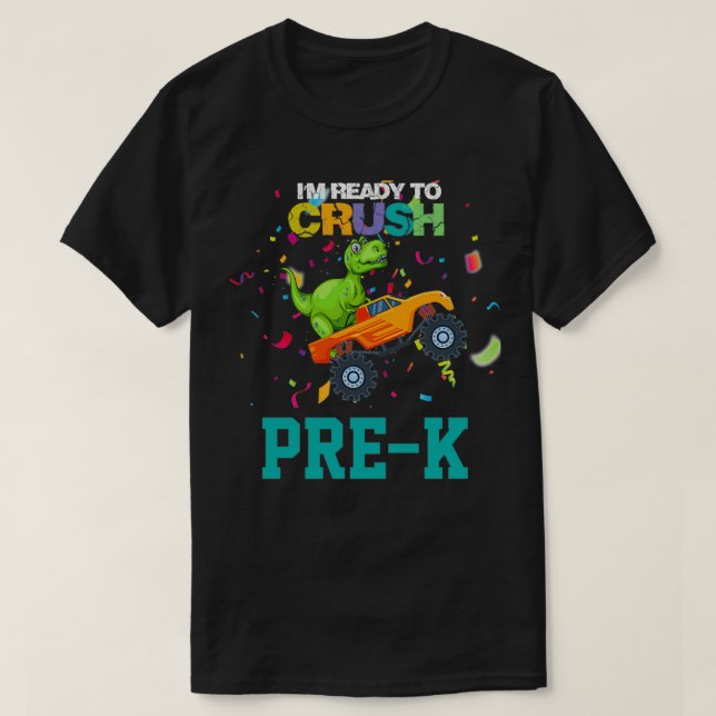 Crushing PreK First Day Back to School T-Shirt (Design Front)