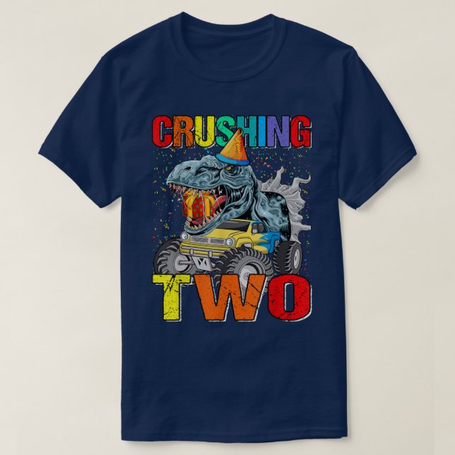 Crushing Two Birthday Monster Truck Dinosaur  T-Shirt (Design Front)