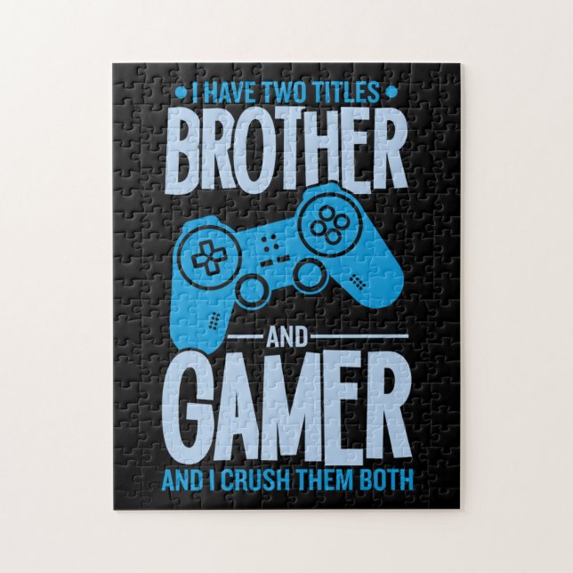 Crushing Two Titles Brother and Gamer Jigsaw Puzzle (Vertical)