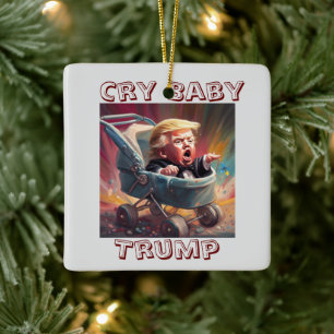 Cry Baby Trump Ceramic Ornament