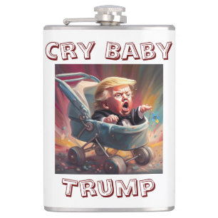 Cry Baby Trump Flask