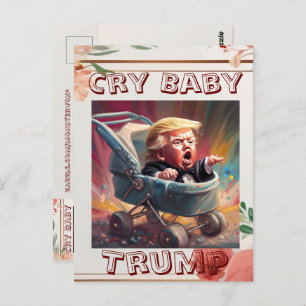 Cry Baby Trump Postcard