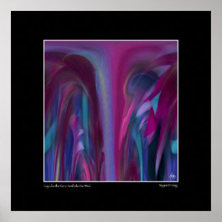 Cry Like the Rain, Howl Like the Wind Poster