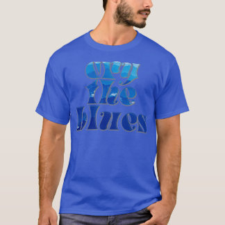 cry the blues T-Shirt