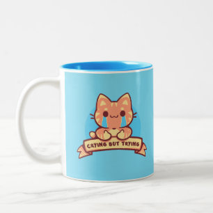 Crying but Trying Two-Tone Coffee Mug