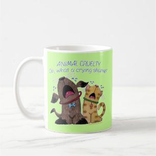 Crying Dog and Cat –What a Crying Shame Coffee Mug