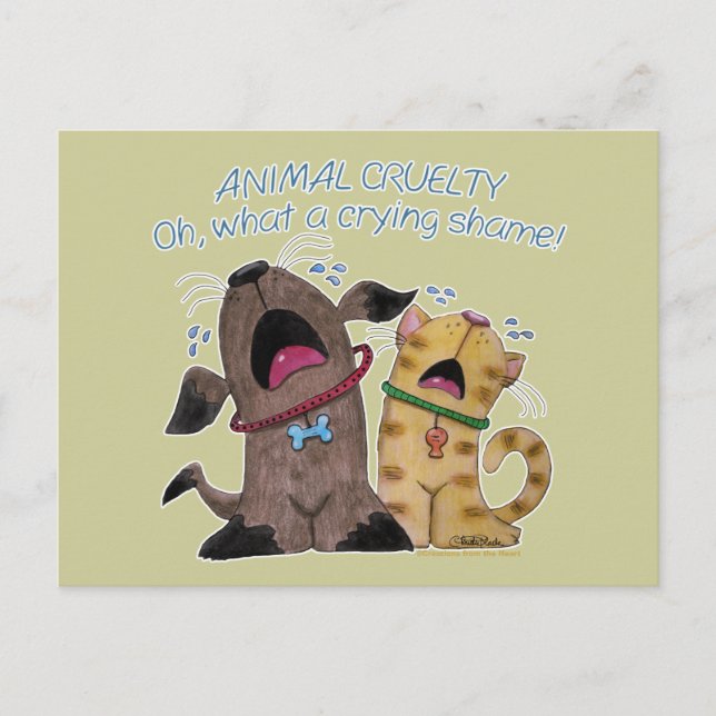 Crying Dog and Cat –What a Crying Shame Postcard (Front)