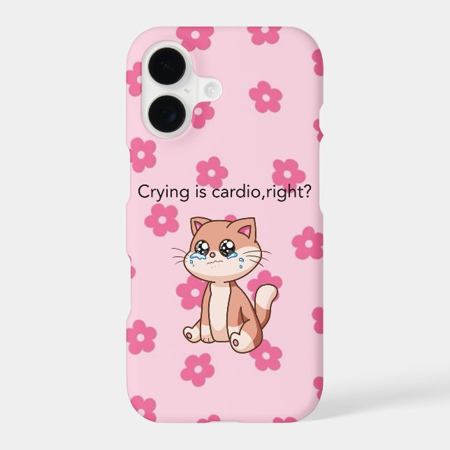 Crying Is Cardio, Right? | Cute Phone Case (Back)