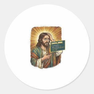 Crying Jesus Syntax Error Coding Programmer Softwa Classic Round Sticker