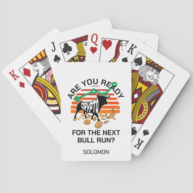 CRYPTO BULL RUN Are You Ready Bitcoin Custom Name Playing Cards (Back)