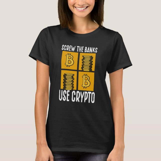 Crypto Cryptocurrency Blockchain Trader Finance  4 T-Shirt (Front)