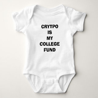 Crypto is my College Fund Baby Bodysuit