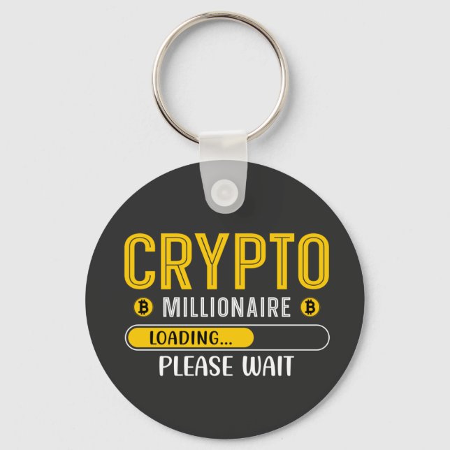 Crypto Millionaire Loading Crypto Bitcoin  Key Ring (Front)