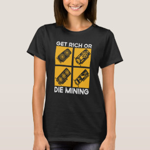 Crypto Miner Cryptocurrency Blockchain Technology  T-Shirt