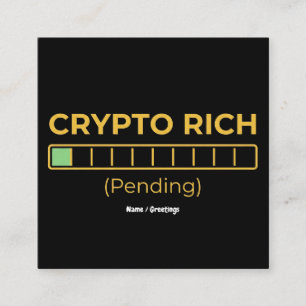 Crypto Rich Pending Loading Bar Funny Investor Square Business Card