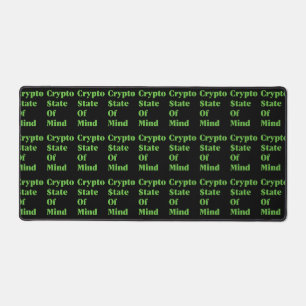 Crypto $tate Of Mind Desk Mat