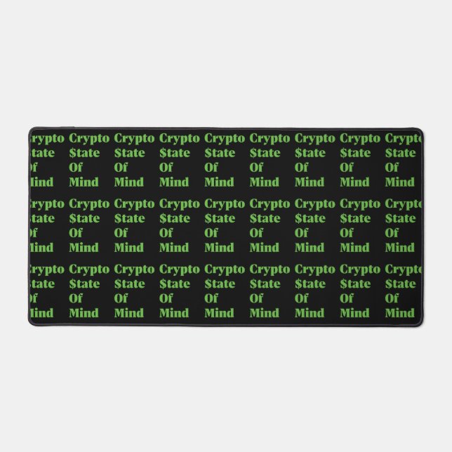 Crypto $tate Of Mind Desk Mat (Front)