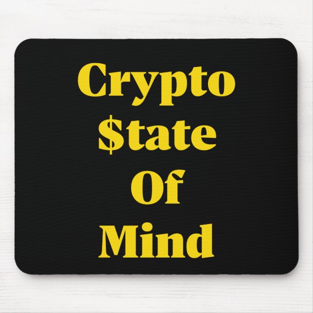 Crypto $tate Of Mind Mouse Pad (Front)